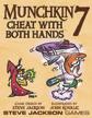 MUNCHKIN 7: Cheat with Both Hands