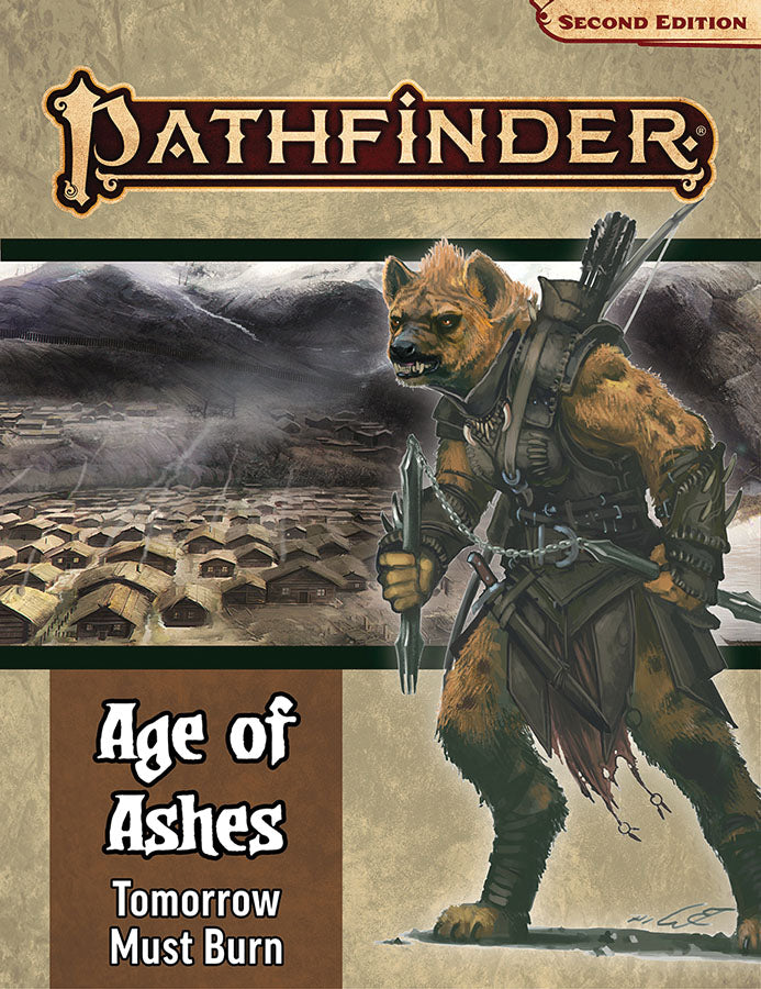 Pathfinder 2E: Age of Ashes: Tomorrow Must Burn (3 of 6)