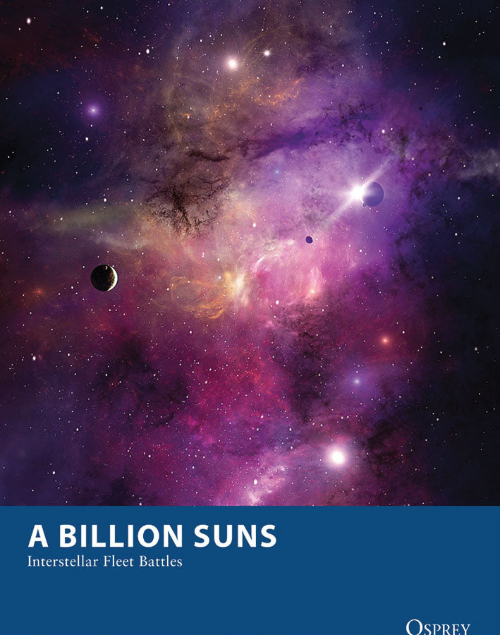 A Billion Suns: Interstellar Fleet Battles